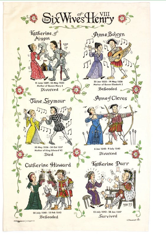 6 Wives of Henry VIII Tea Towel